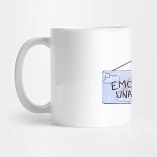 Emotionally Unavailable Mug